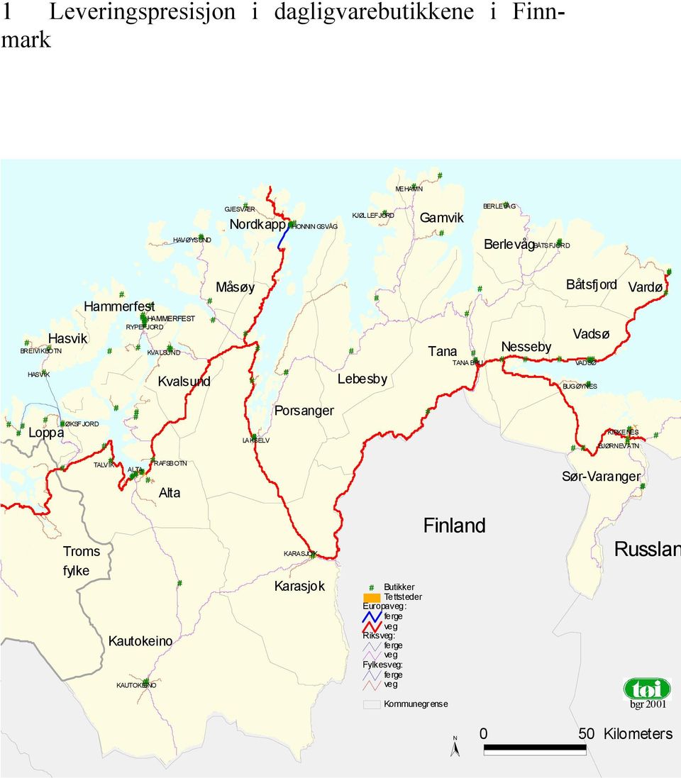 BUGØYNES Vardø Loppa ØKSF JORD TALV IK RAFSBOTN ALTA Alta LAKSELV Porsanger KIRKENES BJØRNEV ATN Sør-Varanger Troms fylke Kautokeino KAUTOKEINO