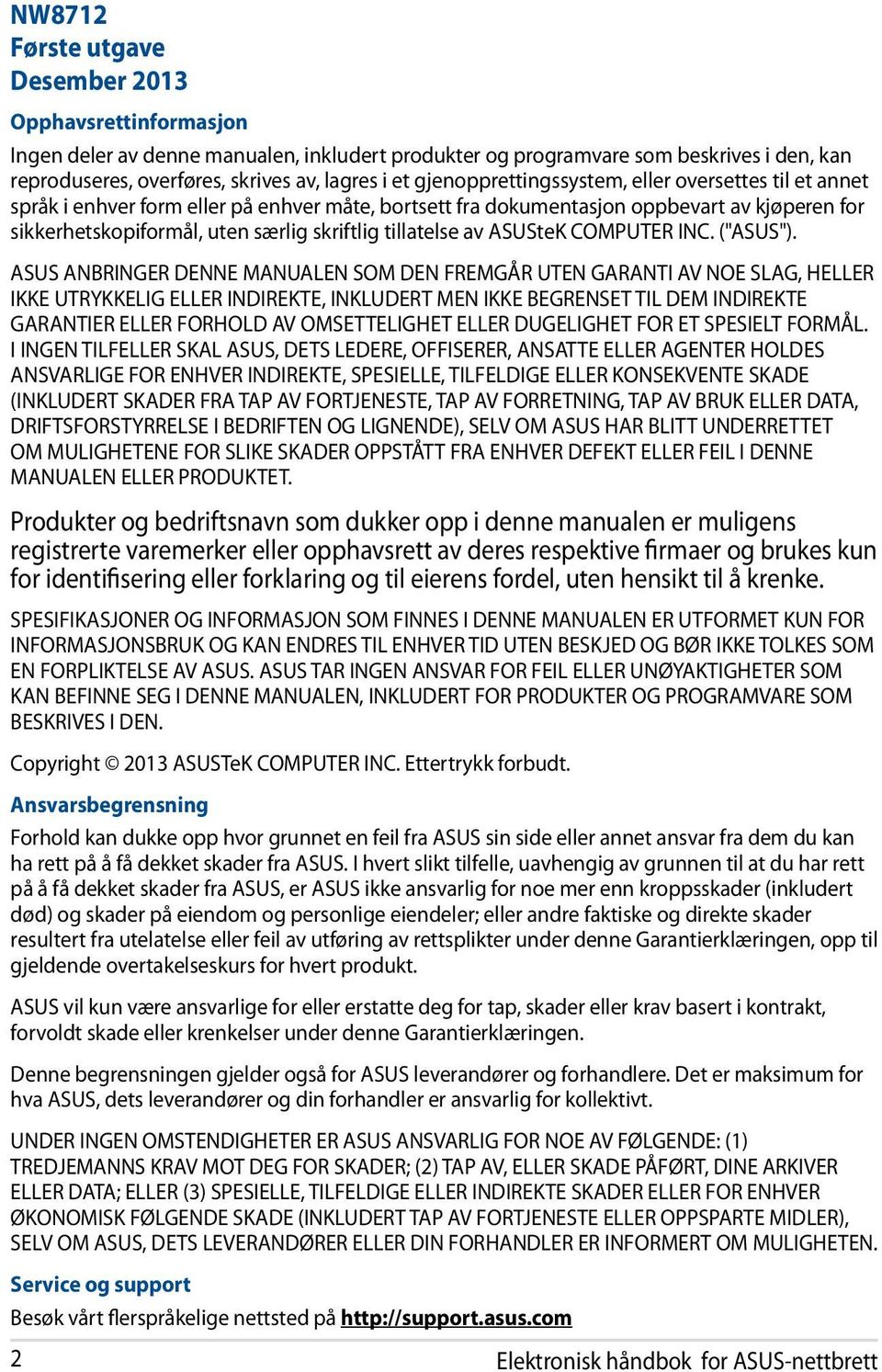 tillatelse av ASUSteK COMPUTER INC. ("ASUS").