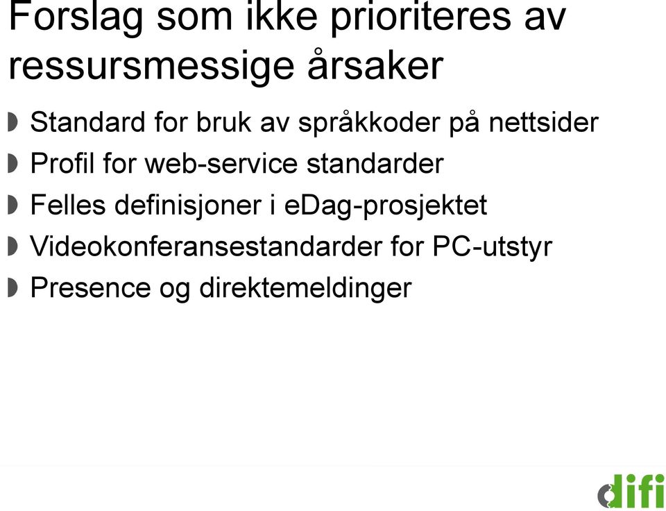 web-service standarder Felles definisjoner i