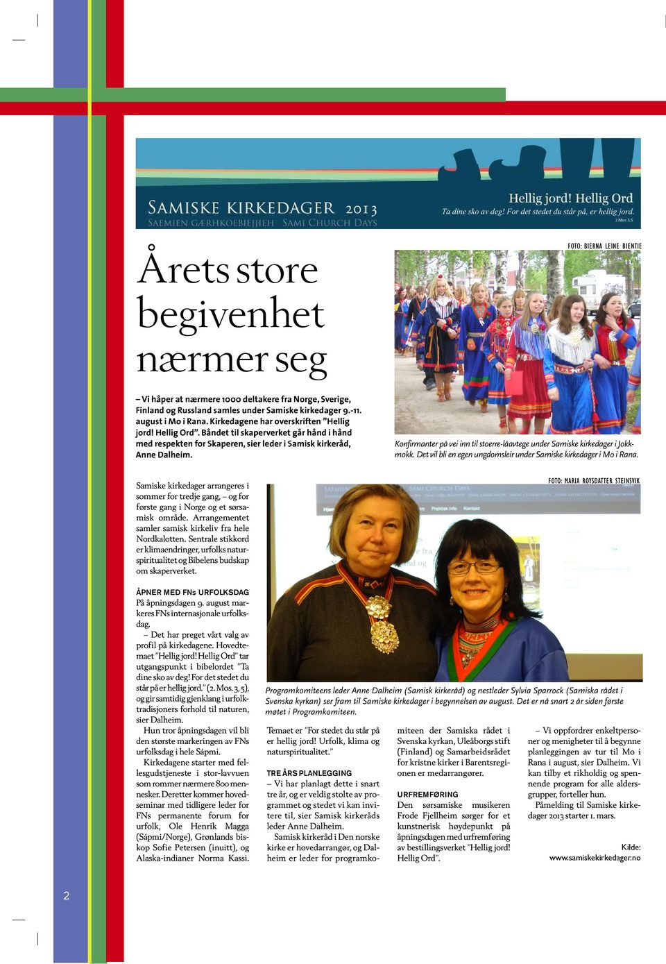 Konfirmanter på vei inn til stoerre-låavtege under Samiske kirkedager i Jokkmokk. Det vil bli en egen ungdomsleir under Samiske kirkedager i Mo i Rana.