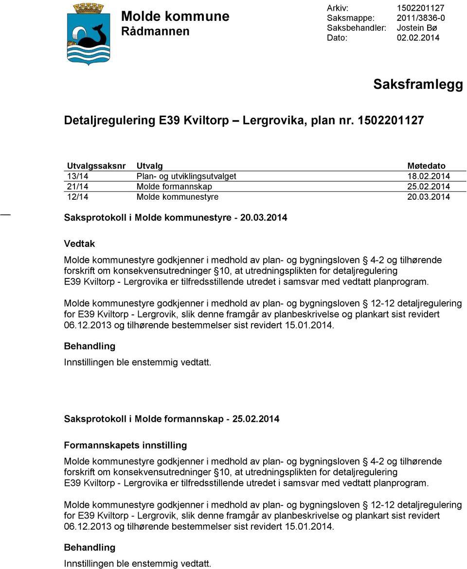 2014 Saksprotokoll i Molde kommunestyre - 20.03.