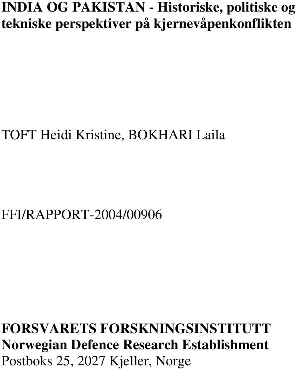 BOKHARI Laila FFI/RAPPORT-2004/00906 FORSVARETS