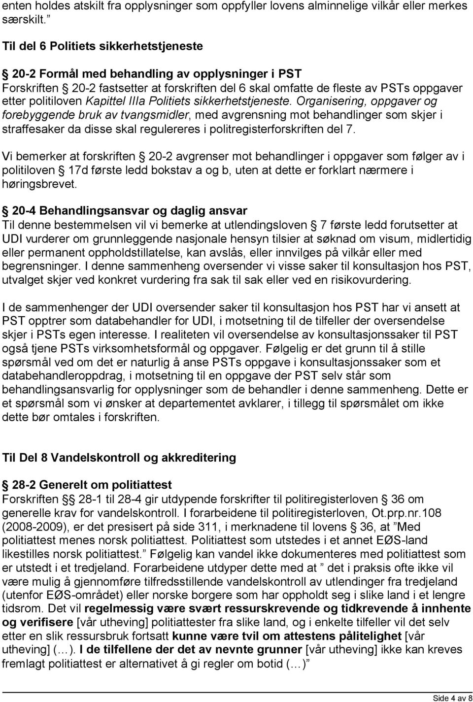 Kapittel IIIa Politiets sikkerhetstjeneste.