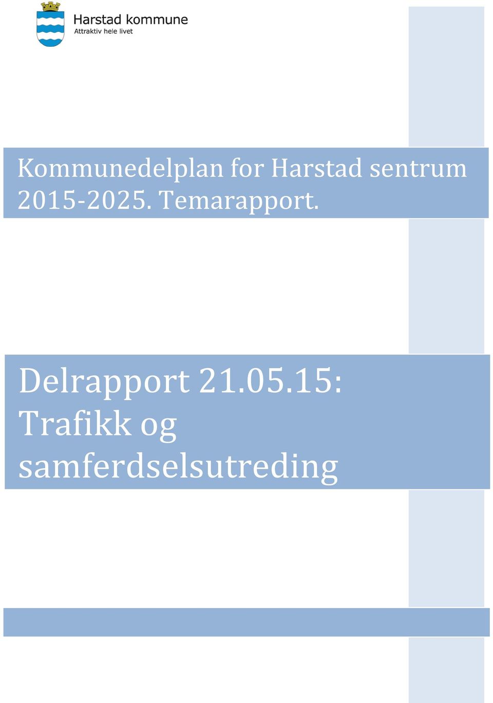 Temarapport.