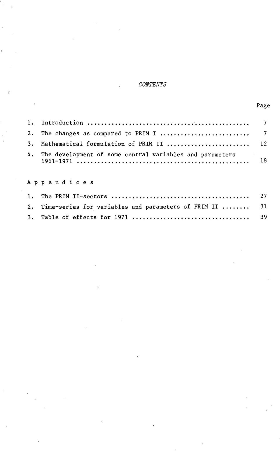 variables and parameters 1961-1971 18 Appendices 1 The PRIM II-sectors 27 2