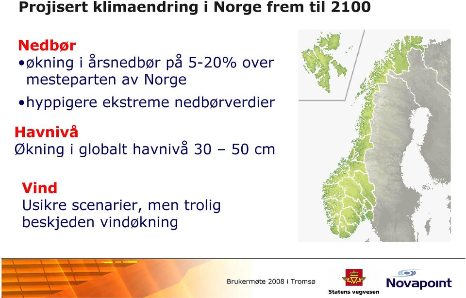 ekstreme nedbørverdier Havnivå Økning i globalt havnivå 30