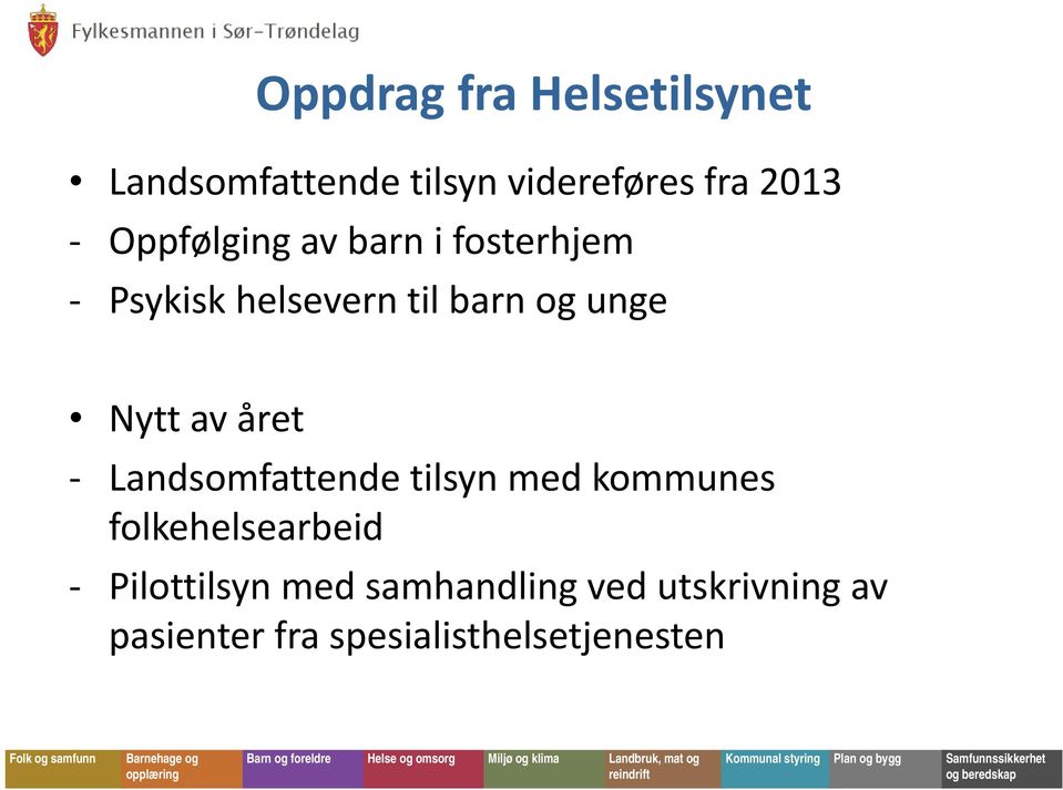 av året Landsomfattende tilsyn med kommunes folkehelsearbeid