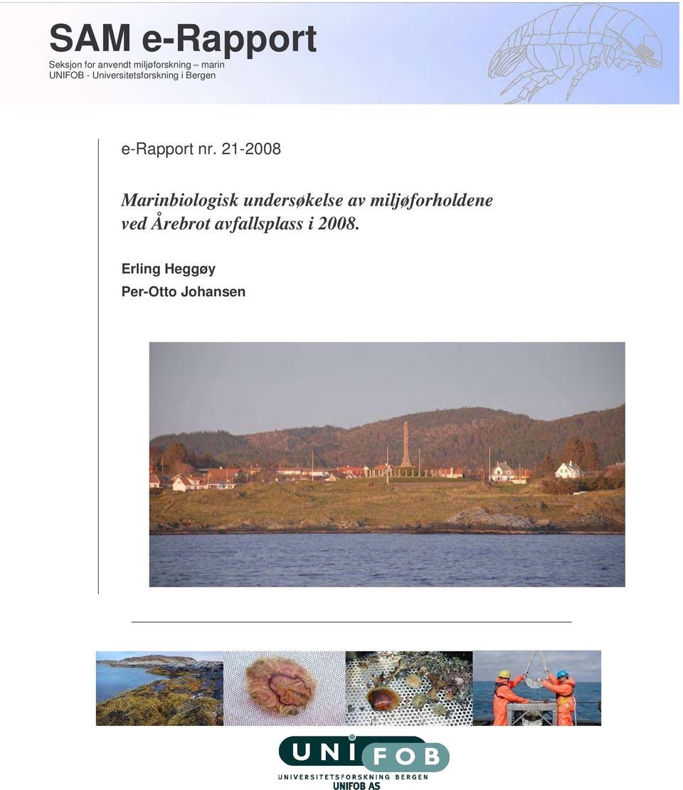 21-2008 Marinbiologisk undersøkelse av miljøforholdene