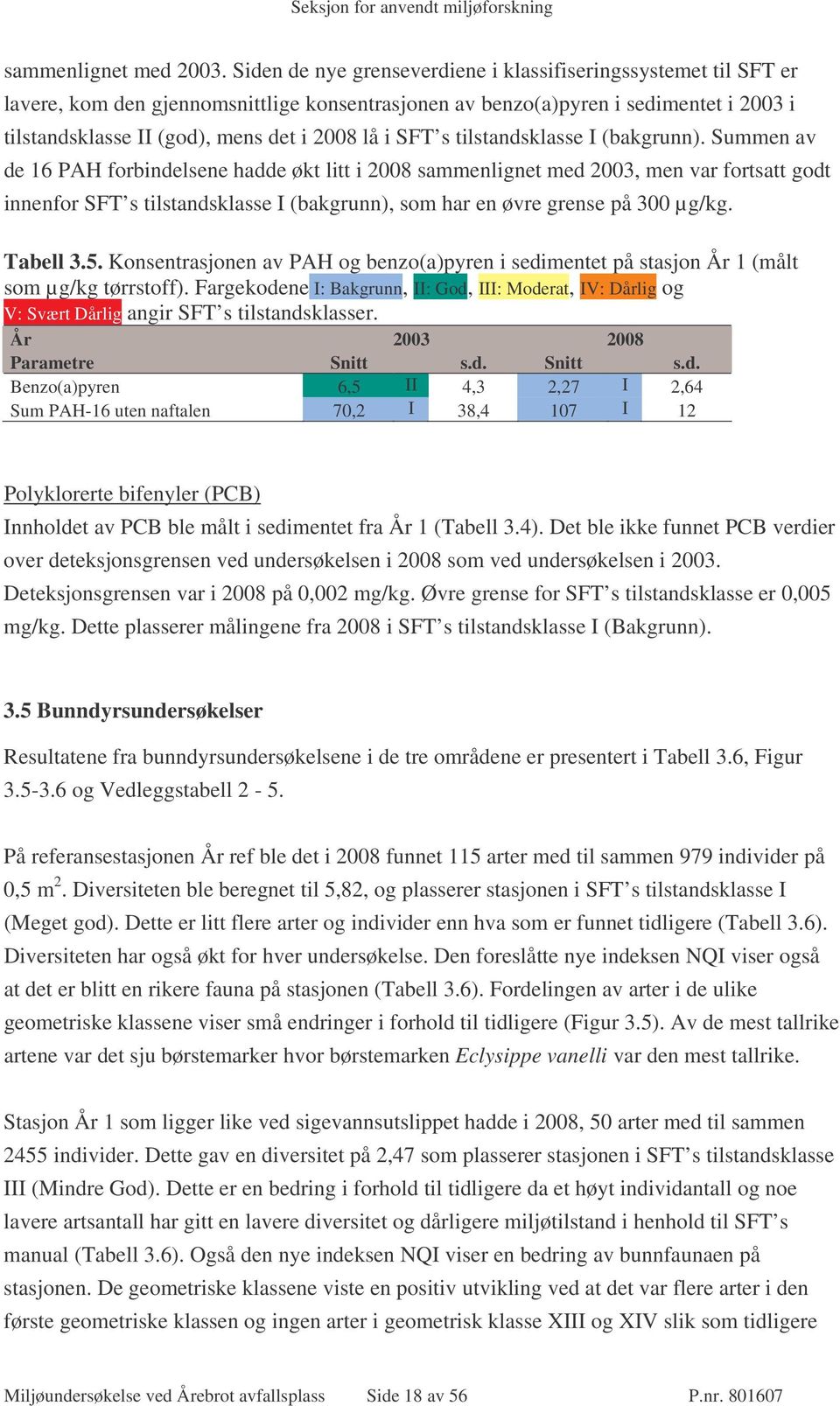 SFT s tilstandsklasse I (bakgrunn).