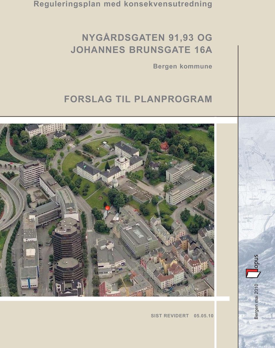 16A Bergen kommune FORSLAG TIL