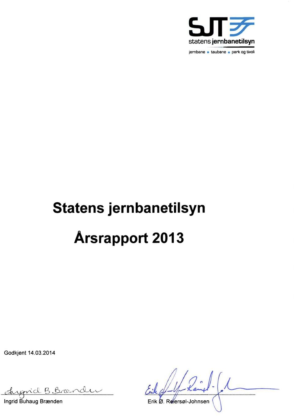 jernbanetilsyn Årsrapport 2013 Godkjent