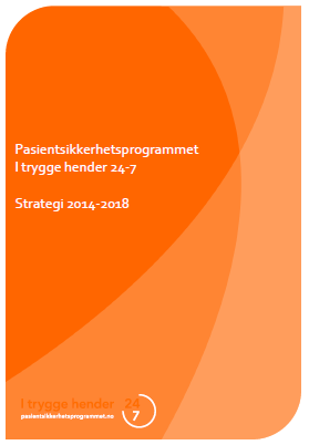 I trygge hender 24/7 Et nasjonalt program for