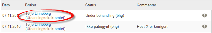 Send e-post direkte til saksbehandlerne I saksbehandlingsvinduet er det knyttet opp en e-postadresse til de som behandler skjemaet. 1. Klikk på navnet til brukeren.