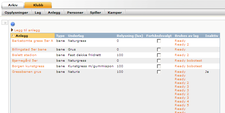 10 Administrere klubbens anlegg Alle brukerkontoer kan se informasjon om klubbens anlegg, men det er kun brukerkontoer av typen Klubbadministrator som kan administrere klubbens anlegg. 10.