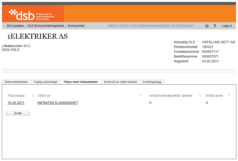 Ved endring av registrerte opplysninger Når virksomheten elektronisk sender inn registreringsmelding om endringer i registrerte opplysninger vil det automatisk genereres en e-post som sendes til