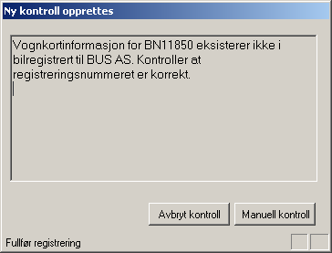 MANUELL KONTROLLSEDDEL. I de tilfeller hvor vogndata ikke finnes hos BUS AS fordi de ikke er sendt ut fra SVV vil BUSpek2000 spørre om du ønsker å utføre en manuell kontroll.