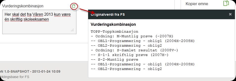 Erstatningsfelt - Vurderingskombinasjoner, undervisningsaktiviteter mfl. Det er ikke alle felter det er støtte for å redigere i EpN på en måte som øverføres til FS.