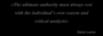 5 Analyse og fortolkning «The ultimate authority must always rest with the individual s own reason and critical analysis» Dalai Lama Her presenteres de seks Casebedriftene som var med på