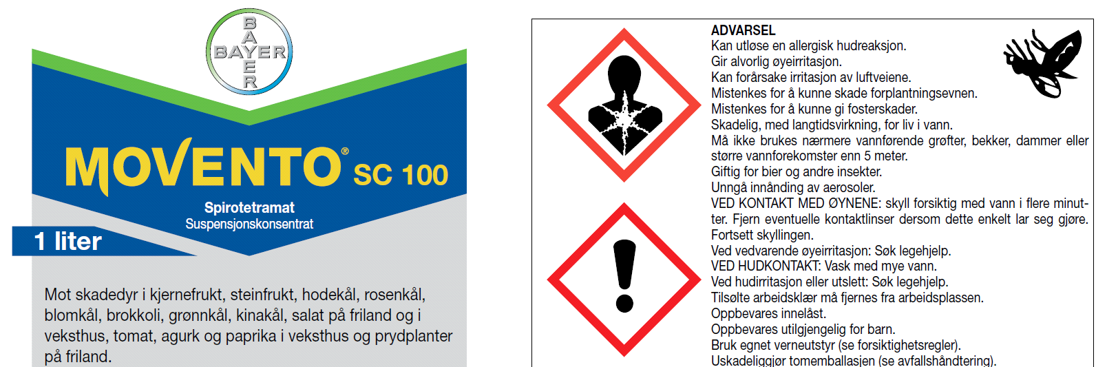 Eksempel Movento SC 100 - Faresymbolet for kronisk helsefare («personen som sprenges innenfra») + varselordet ADVARSEL, er ikke omfattet av