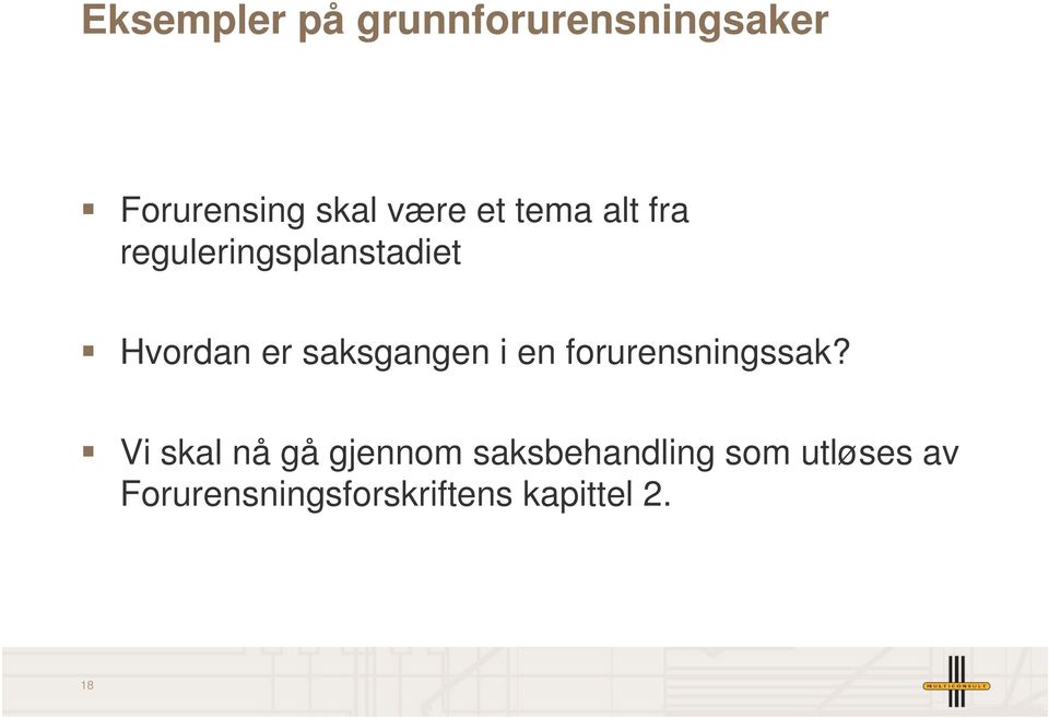 saksgangen i en forurensningssak?