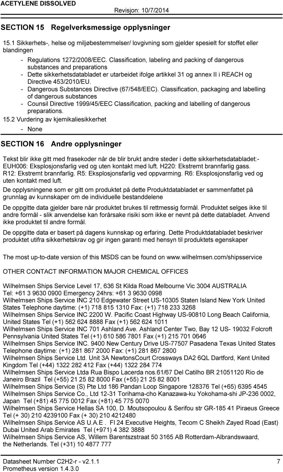 Dangerous Substances Directive (67/548/EEC).