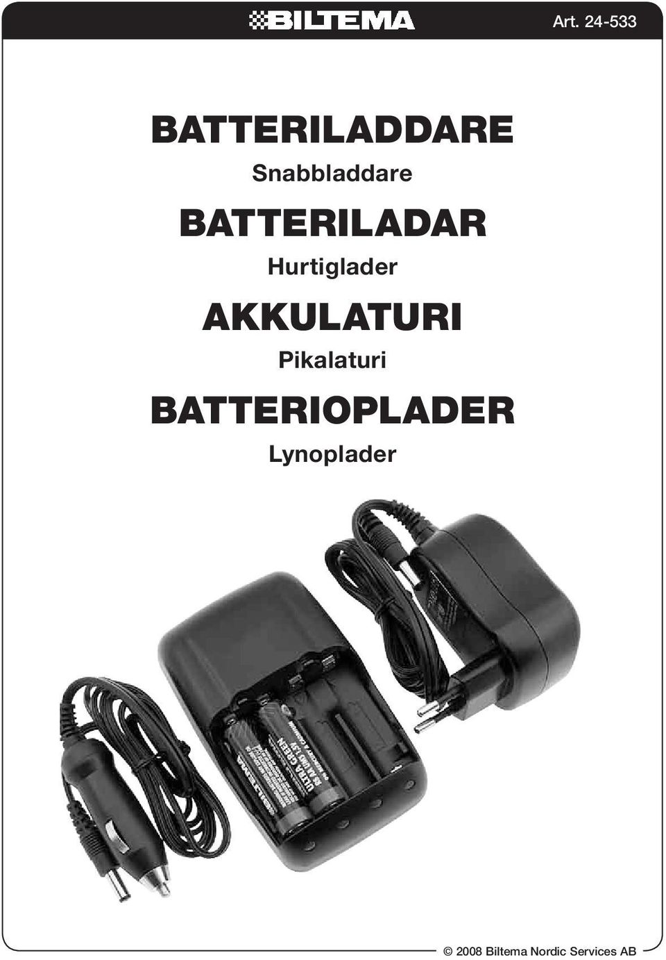 Batteriladar Hurtiglader