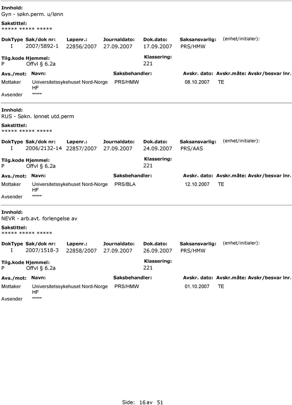 perm 2006/2132-14 22857/2007 24.09.2007 RS/AAS RS/BLA 12.10.