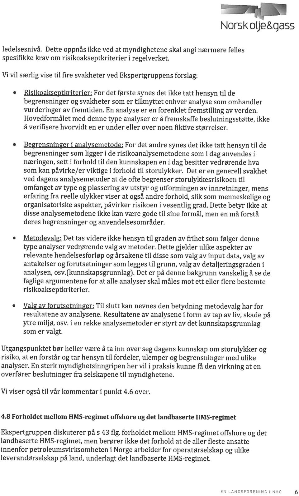 som er enhver analyse som omhandler av fremtiden. En analyse er en forenklet fremstilling av verden.