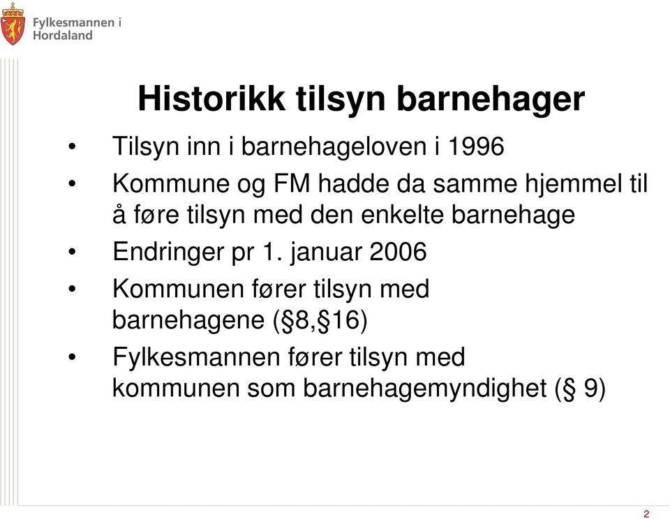 barnehage Endringer pr 1.