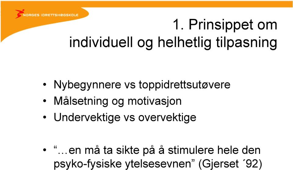 motivasjon Undervektige vs overvektige en må ta sikte