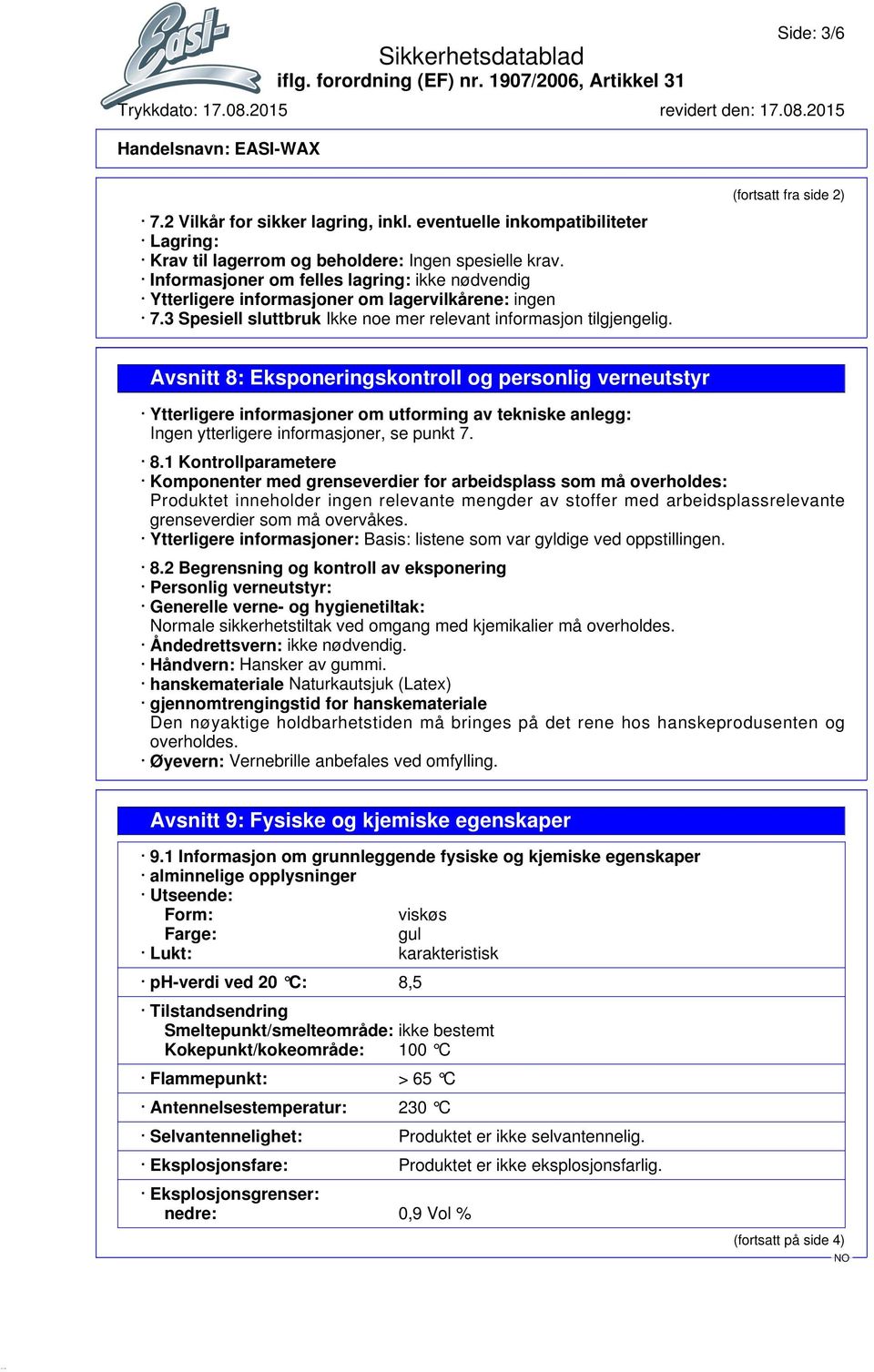 (fortsatt fra side 2) Avsnitt 8: