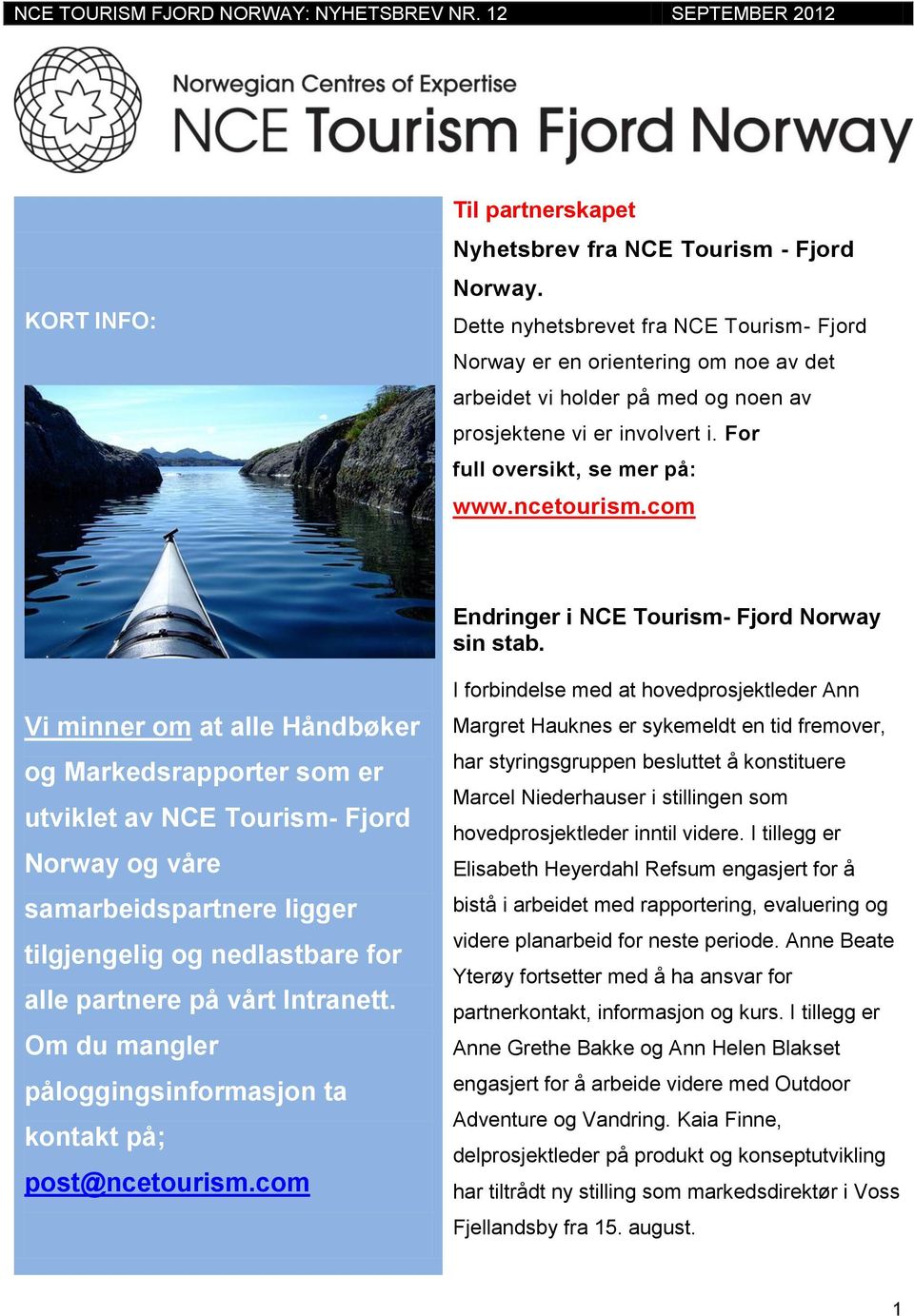 com Endringer i NCE Tourism- Fjord Norway sin stab.