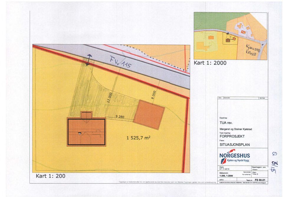 og Nydal Bygg Kart 1: 200 'tko.rku,, 0,,kwkrkk,,,,,N (10 Dato Oppdragsnr: xxx 07 11.