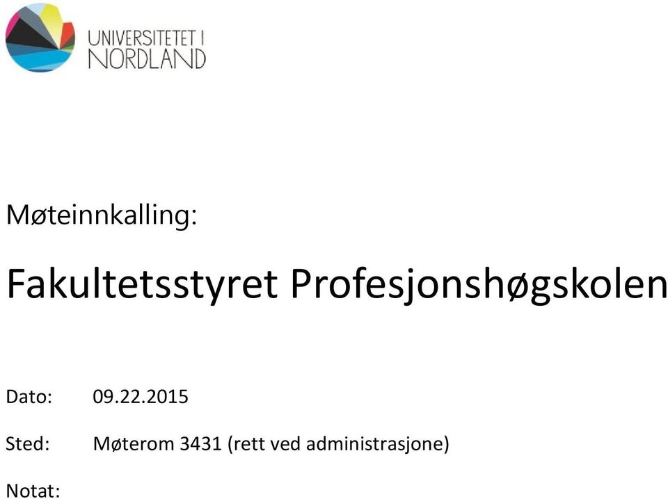 Profesjonshøgskolen Dato: 09.