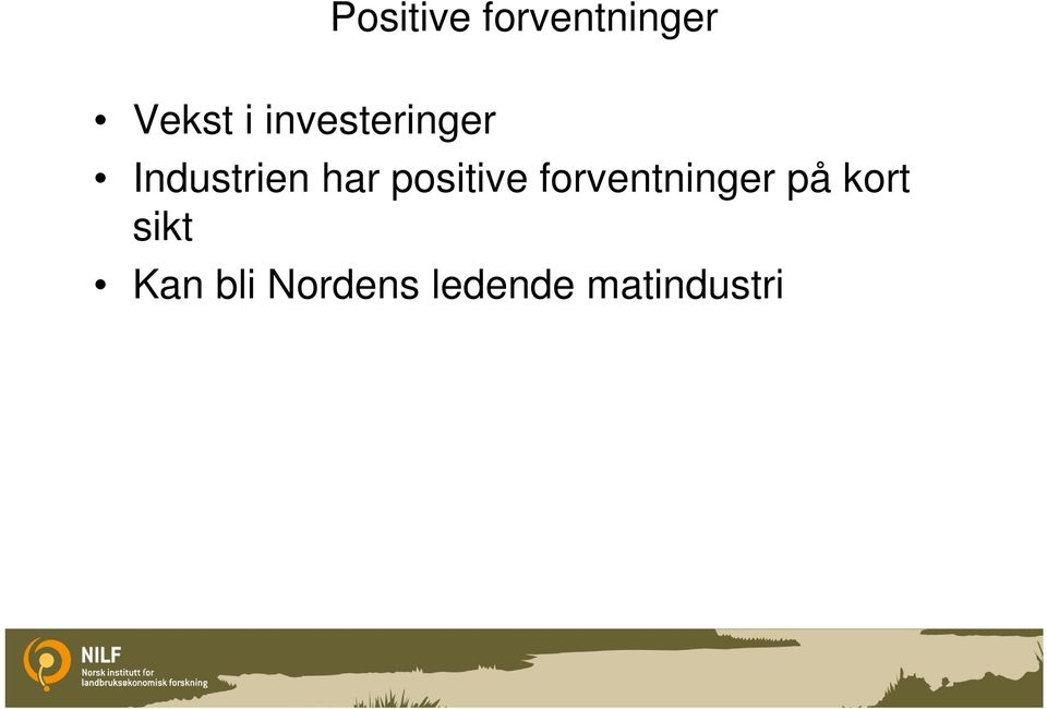 positive forventninger på kort