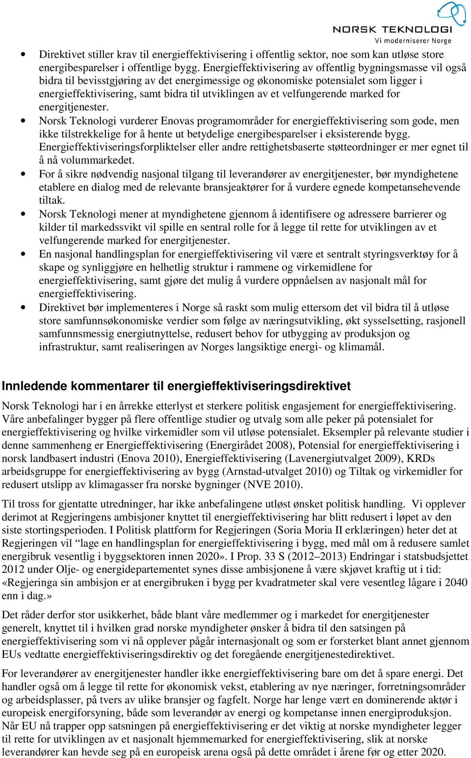 velfungerende marked for energitjenester.