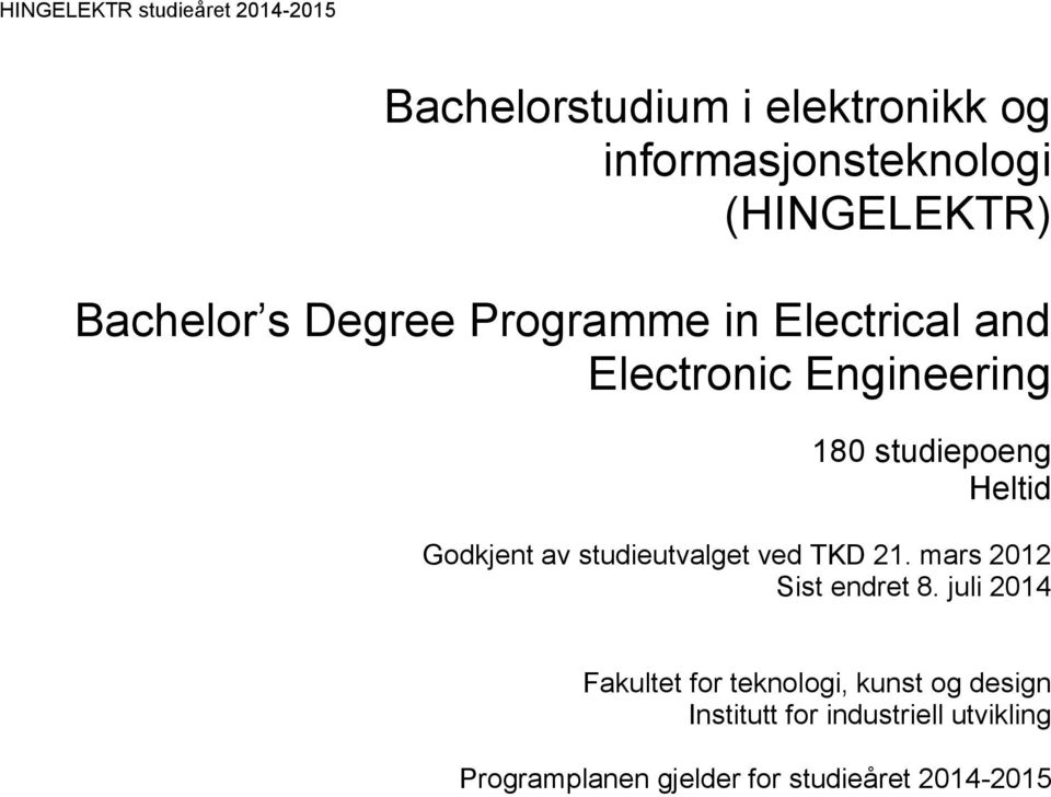 studieutvalget ved TKD 21. mars 2012 Sist endret 8.