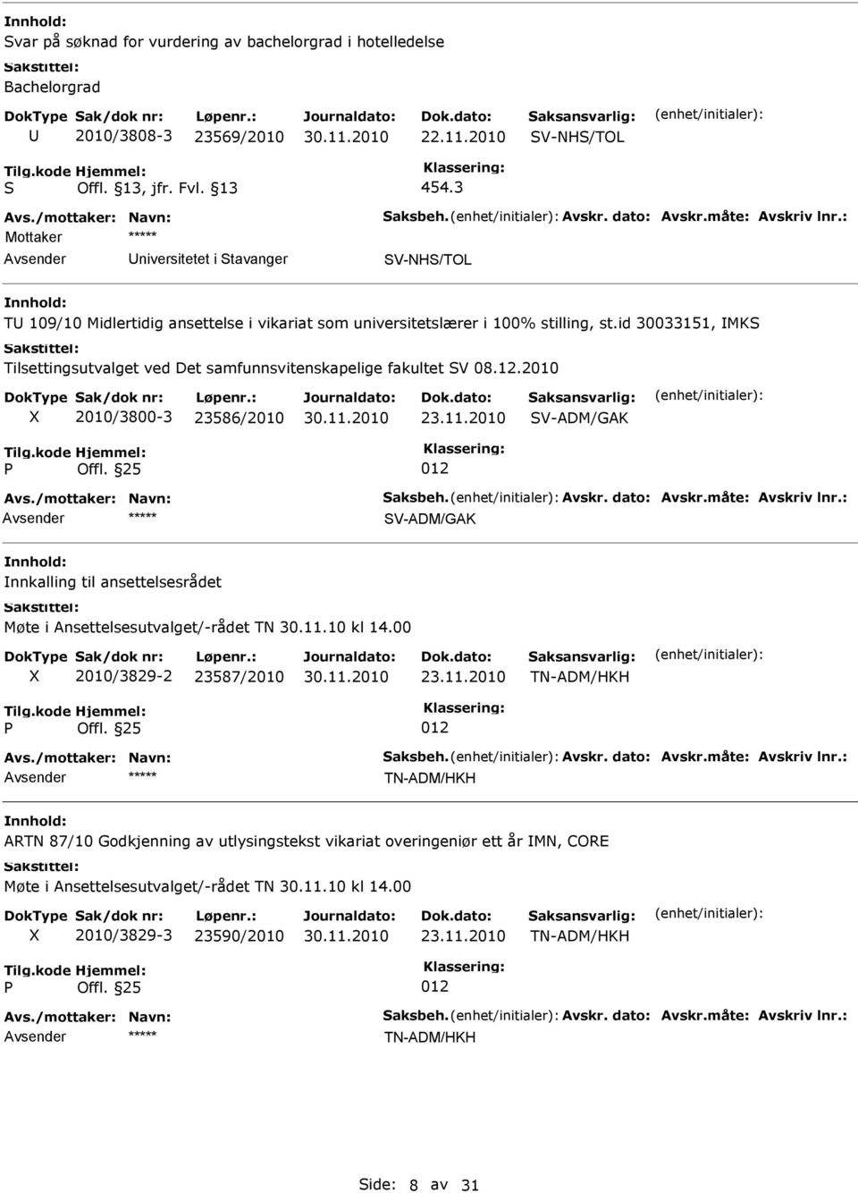 id 30033151, MKS Tilsettingsutvalget ved Det samfunnsvitenskapelige fakultet SV 08.12.