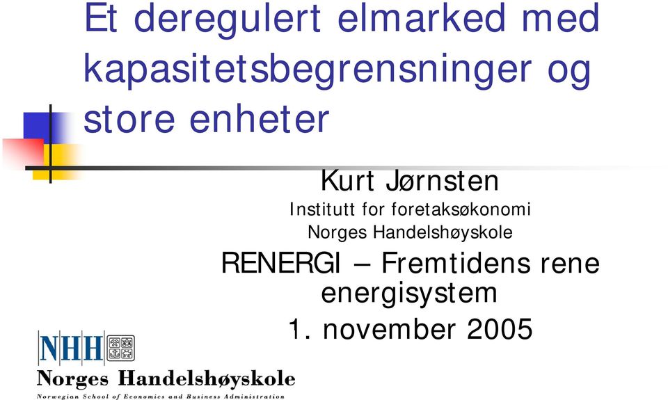 Jørnsten Institutt for foretaksøkonomi Norges