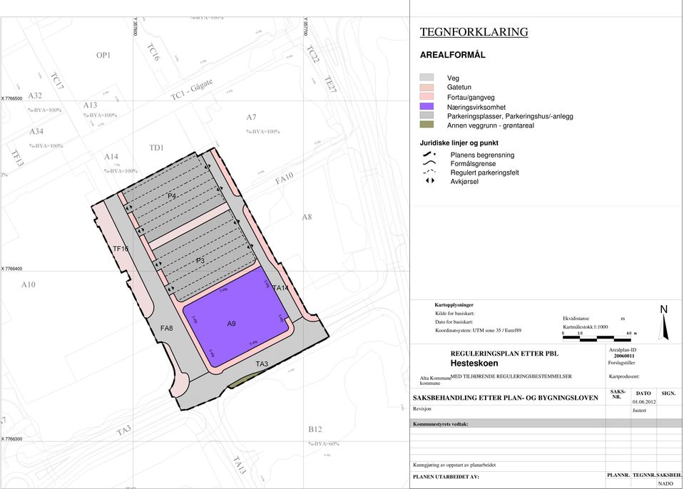 Ekvidistanse m Kartmålestokk 1:1000 0 10 40 m N REGULERINGSPLAN ETTER PBL Hesteskoen Arealplan-ID 20060011 Forslagstiller Alta KommuneMED TILHØRENDE REGULERINGSBESTEMMELSER kommune SAKSBEHANDLING