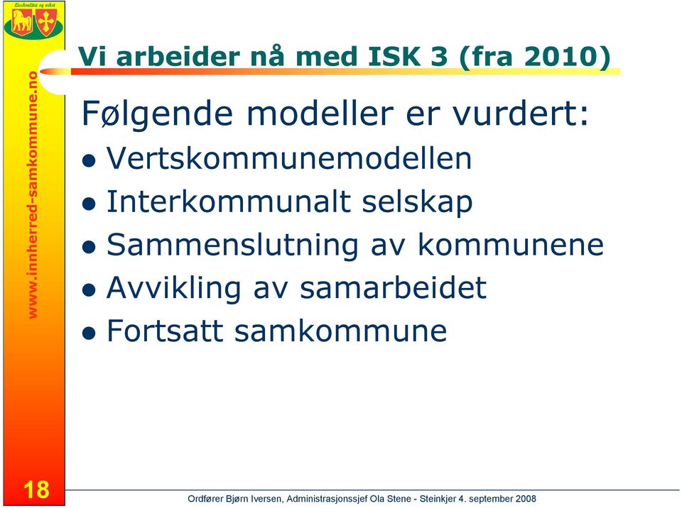 modeller er vurdert: Vertskommunemodellen