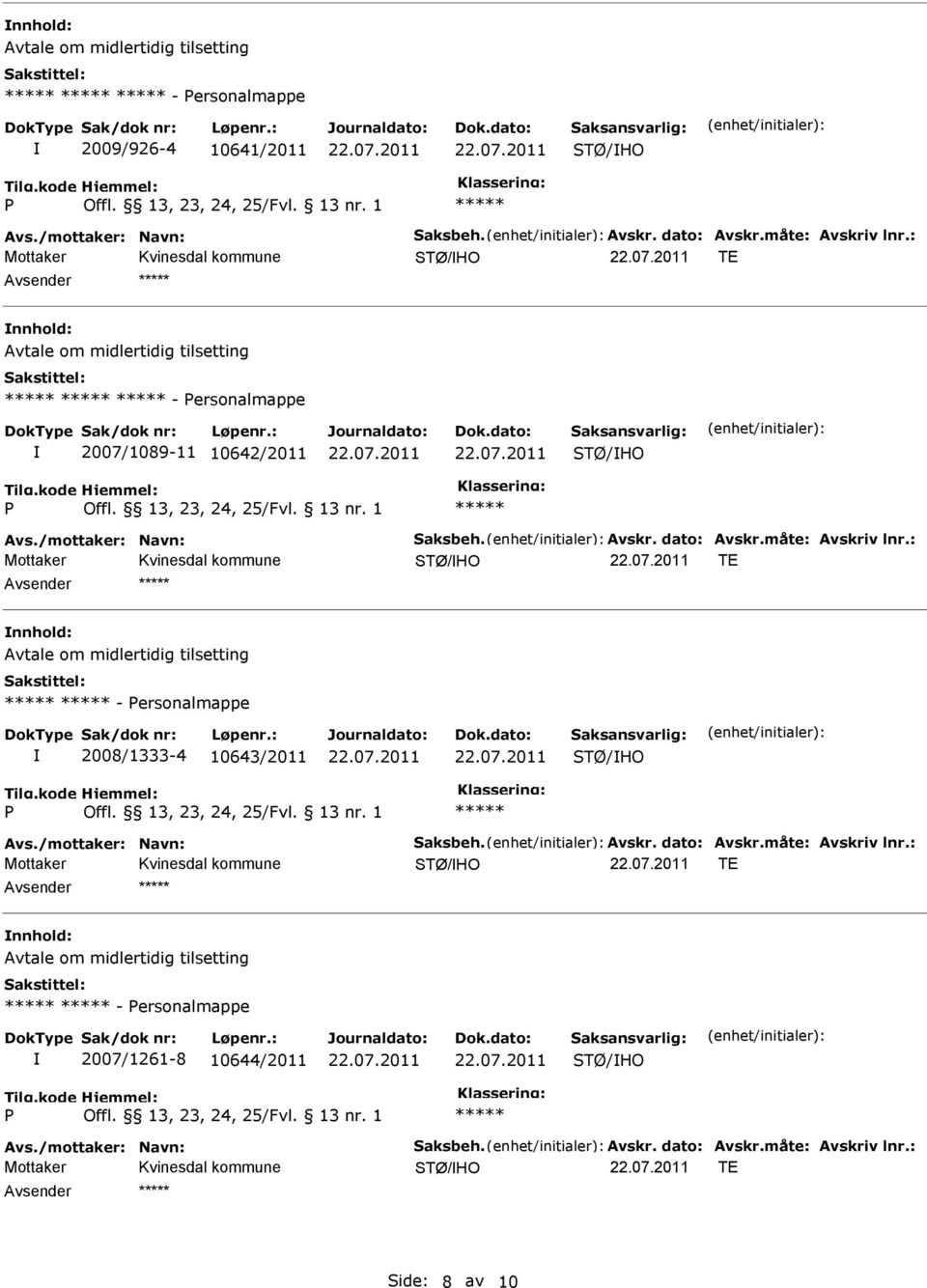 ersonalmappe 2008/1333-4 10643/2011 TE -