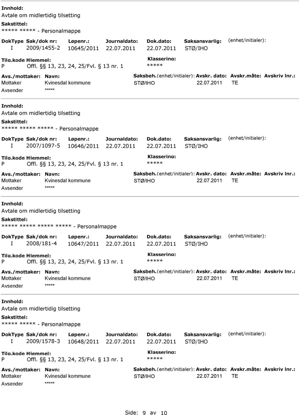 ersonalmappe 2008/181-4 10647/2011 TE -