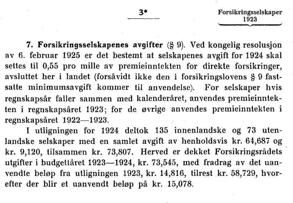 fastsatte minimumsavgift kommer til anvendelse).