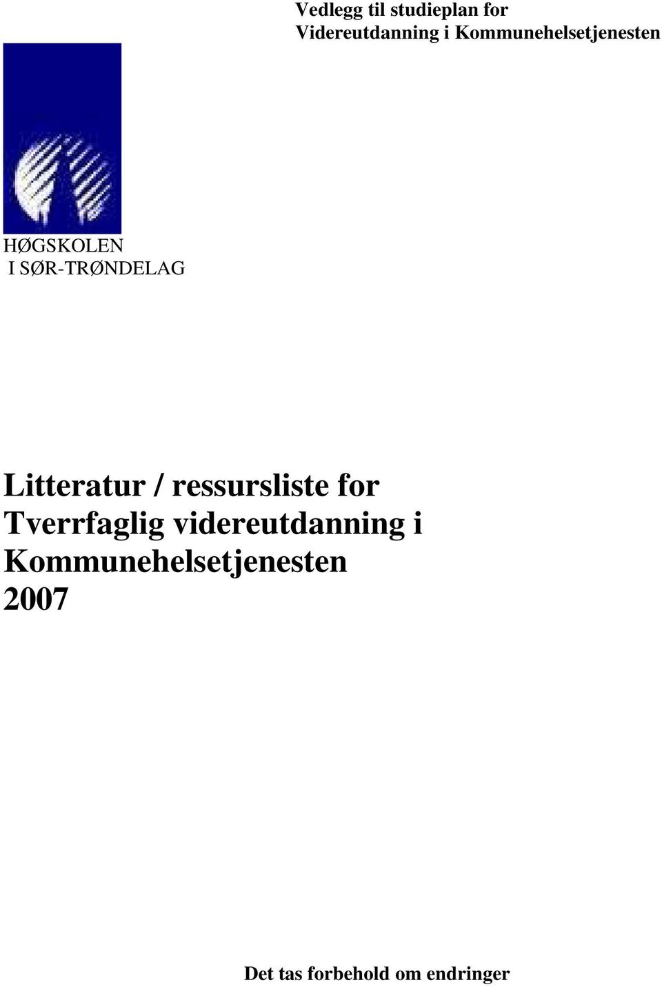 Litteratur / ressursliste for Tverrfaglig