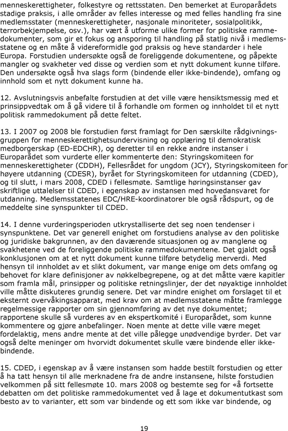 terrorbekjempelse, osv.