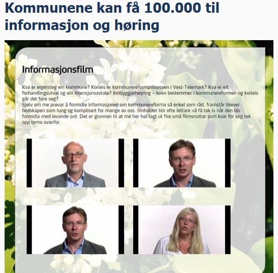 Innbyggerundersøkelser etter retningsvalg og fakta presentert innbyggerne Støtten på kr 100 000 utbetales til kommuner som gjennomfører prosessen og fatter vedtak innen