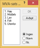 5 Avgiftsfritt salg utland 6 Avgiftsfritt salg innland med omvendt avgiftsplikt 23 Innførselsmerverdiavgift høy sats 24 Innførselsmerverdiavgift middels sats 25 Innførsel av varer fritatt for