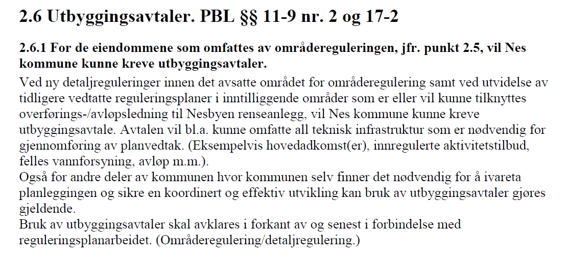 18 I bestemmelsen er det vist særskilt til behovet for utbyggingsavtale knyttet til temaet avløp.