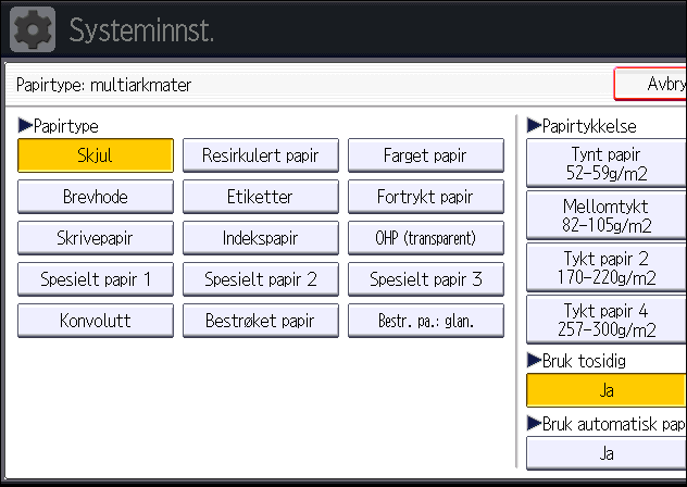 Legge papir i multiarkmateren 1. Trykk på [Brukerverktøy/telleverk]-tasten. 2. Trykk på [Papirmag.-innst.]. 3. Trykk på [ Neste]. 4. Trykk [Papirtype: multiarkmater]. CJS039 5.